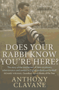 Does Your Rabbi Know You're Here?: The Story of English Football's Forgotten Tribe