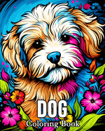 Dog Coloring book: 50 Cute Images for Stress Relief and Relaxation