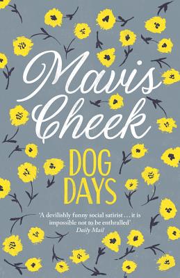 Dog Days - Cheek, Mavis