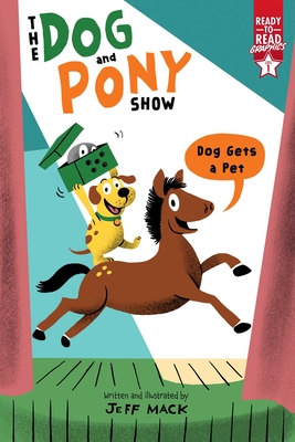 Dog Gets a Pet: Ready-To-Read Graphics Level 1 - 