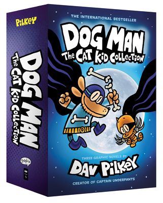 Dog Man: The Cat Kid Collection: From the Creator of Captain Underpants (Dog Man #4-6 Box Set) - 