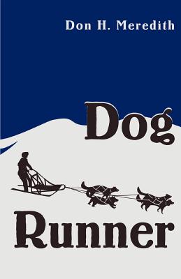 Dog Runner - Meredith, Don