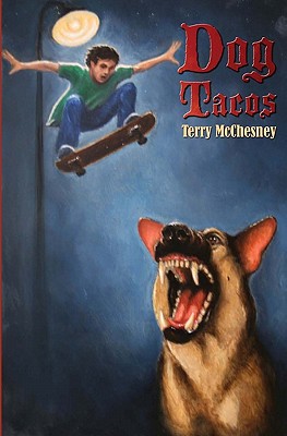 Dog Tacos - McChesney Esq, Ruth Lozano (Editor), and Brannon, Brian (Editor)