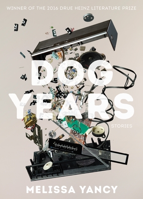 Dog Years - Yancy, Melissa