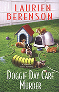 Doggie Day Care Murder - Berenson, Laurien