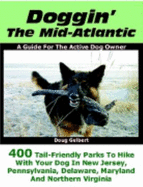 Doggin' the Mid-Atlantic, a Guidebook for the Active Dog Owner