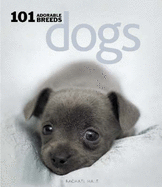 Dogs: 101 Adorable Breeds
