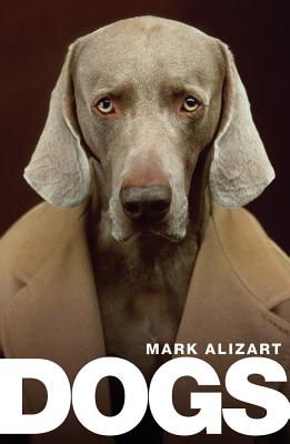 Dogs: A Philosophical Guide to Our Best Friends - Alizart, Mark