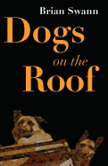 Dogs on the Roof