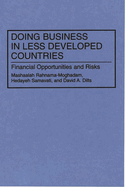 Doing Business in Less Developed Countries: Financial Opportunities and Risks
