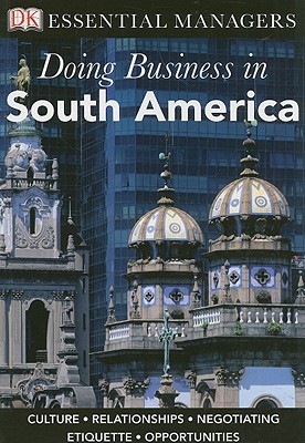 Doing Business in South America - Jones, Victoria