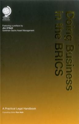 Doing Business in the BRICS: A Practical Legal Handbook - Nath, Ravi (Editor)