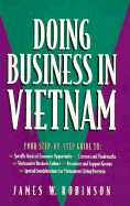 Doing Business in Vietnam - Robinson, James W