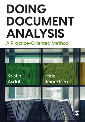 Doing Document Analysis: A Practice-Oriented Method - Asdal, Kristin, and Reinertsen, Hilde