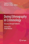 Doing Ethnography in Criminology: Discovery Through Fieldwork