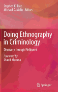 Doing Ethnography in Criminology: Discovery through Fieldwork