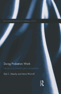 Doing Probation Work: Identity in a Criminal Justice Occupation