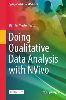 Doing Qualitative Data Analysis with NVivo - Mortelmans, Dimitri