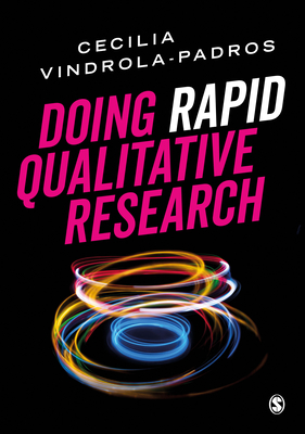 Doing Rapid Qualitative Research - Vindrola-Padros, Cecilia