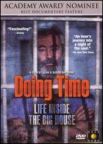 Doing Time: Life Inside The Big House - Susan Raymond