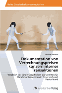 Dokumentation von Verrechnungspreisen konzerninterner Transaktionen