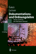 Dokumentations- Und Ordnungslehre: Theorie Und Praxis Des Information Retrieval