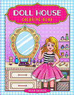 Doll House Coloring Book