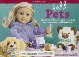 Doll Pets: Teach Your Doll How to Pamper Her Pets Using the Supplies and Ideas Inside!