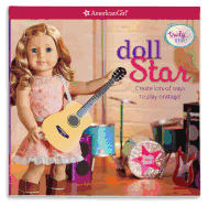 Doll Star: Create Lots of Ways to Play Onstage!