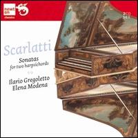 Domenico Scarlatti: Sonatas for 2 Harpsichords - Elena Modena (basso continuo); Elena Modena (harpsichord); Ilario Gregoletto (harpsichord)