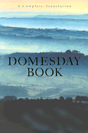 Domesday Book: A Complete Translation - Alecto, Editions, and Martin, G H (Editor), and Williams, Ann (Editor)