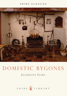 Domestic Bygones