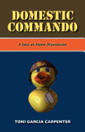 Domestic Commando