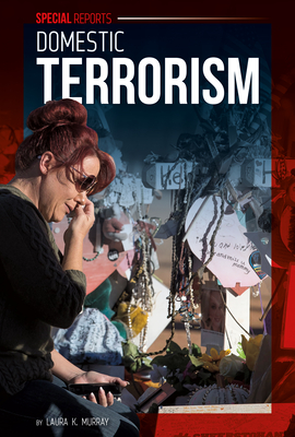 Domestic Terrorism - Murray, Laura K