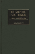 Domestic Violence: Facts and Fallacies