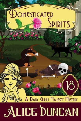 Domesticated Spirits: Historical Cozy Mystery - Duncan, Alice