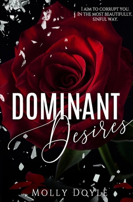 Dominant Desires - Doyle, Molly