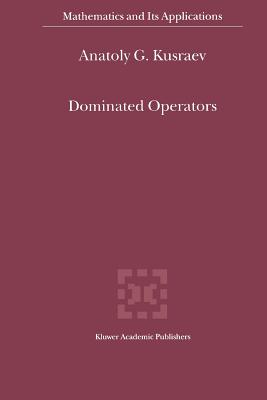 Dominated Operators - Kusraev, A.G.