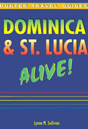 Dominica & St. Lucia Alive