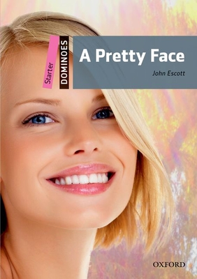 Dominoes: Starter: A Pretty Face Audio Pack - Escott, John