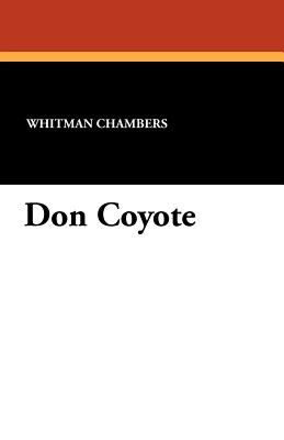 Don Coyote - Chambers, Whitman