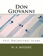 Don Giovanni (Full Orchestral Score): Peters Edition