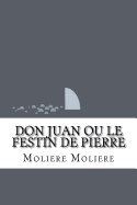 Don Juan Ou Le Festin de Pierre