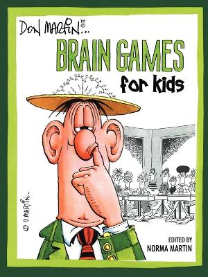 Don Martin Brain Games For Kids - Martin, Don, Dr.