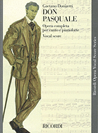 Don Pasquale: Vocal Score
