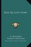 Don Q's Love Story