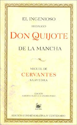Don Quijote de La Mancha - de Cervantes Saavedra, Miguel, and Cervantes Saavedra, Miguel De, and Planeta (Creator)