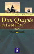 Don Quijote de la Mancha - Cervantes Saavedra, Miguel De