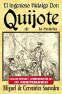 Don Quijote de La Mancha - de Cervantes Saavedra, Miguel