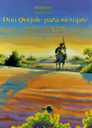 Don Quijote Para Siempre